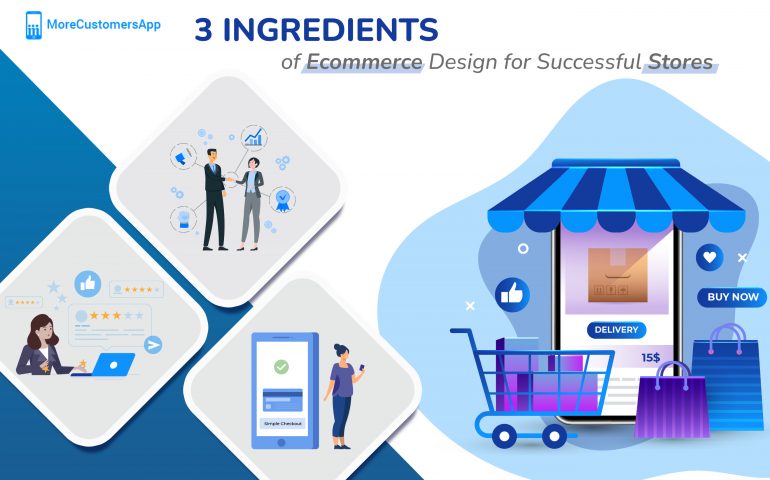 3 Essential Ingredients of Ecommerce Design for Successful Stores