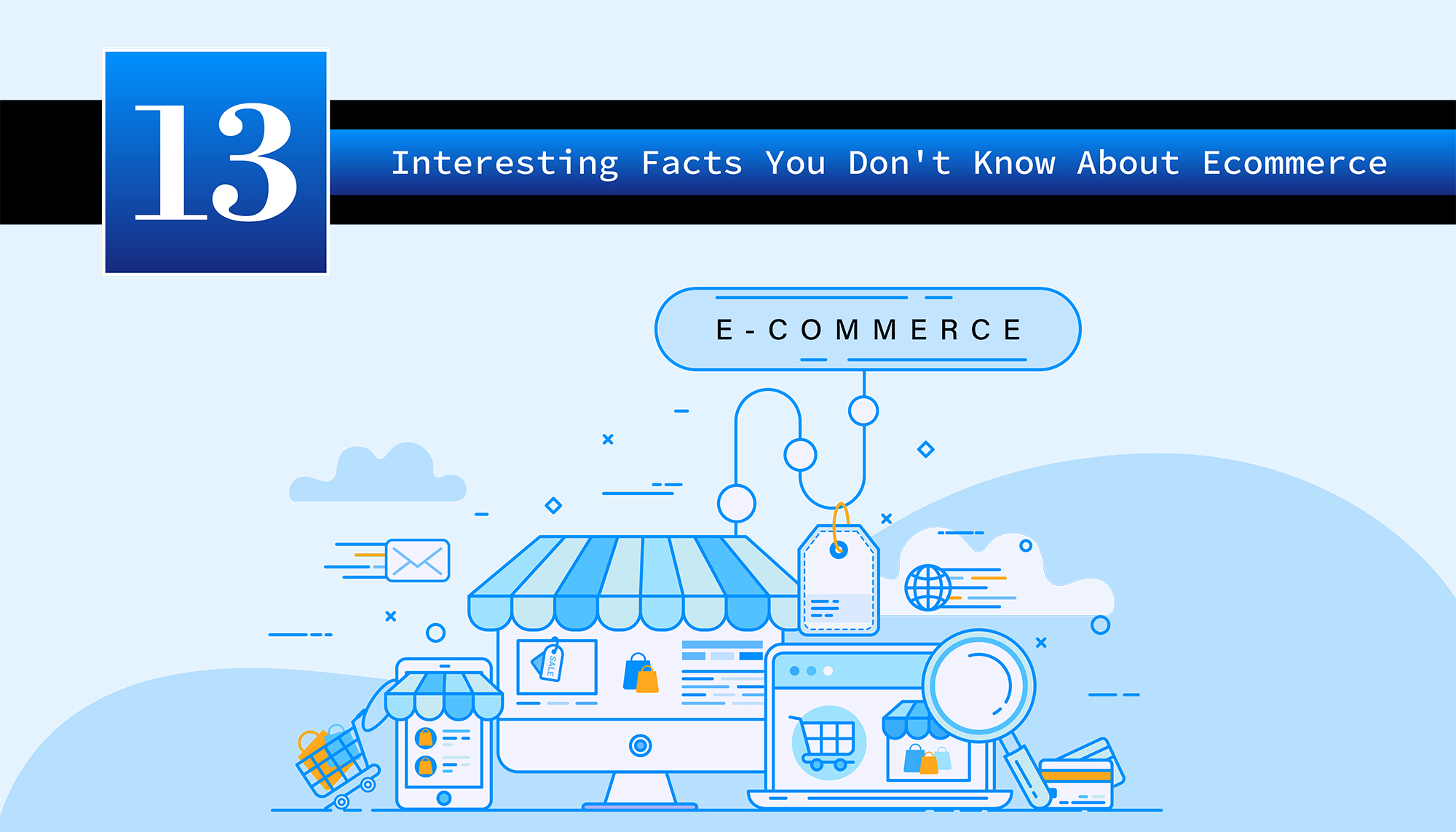 13 facts of ecommerce